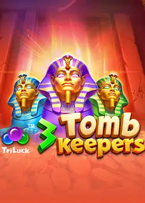 3 Tomb Keepers
