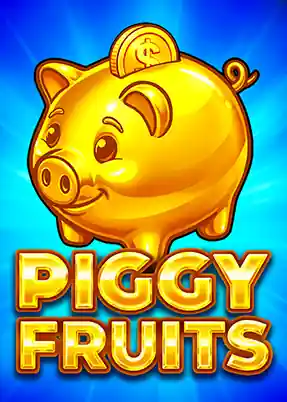 Piggy Fruits